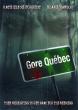 GORE, QUEBEC DVD Zone 1 (USA) 