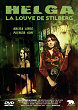 HELGA, LA LOUVE DE STILBERG DVD Zone 2 (France) 