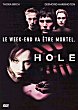 THE HOLE DVD Zone 2 (France) 
