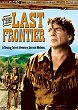 THE LAST FRONTIER DVD Zone 1 (USA) 