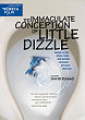 THE IMMACULATE CONCEPTION OF LITTLE DIZZLE DVD Zone 1 (USA) 
