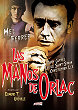 LES MAINS D'ORLAC DVD Zone 2 (Espagne) 