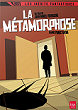 LA METAMORPHOSE DVD Zone 2 (France) 