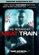 THE MIDNIGHT MEAT TRAIN DVD Zone 1 (USA) 