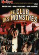 THE MONSTER CLUB DVD Zone 2 (France) 