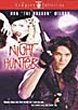 NIGHT HUNTER DVD Zone 1 (USA) 