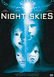 NIGHT SKIES DVD Zone 1 (USA) 