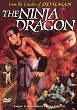 THE NINJA DRAGON DVD Zone 1 (USA) 