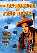 LOS PISTOLEROS DE PASO BRAVO DVD Zone 2 (Espagne) 