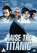RAISE THE TITANIC DVD Zone 2 (Angleterre) 