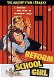 REFORM SCHOOL GIRL DVD Zone 0 (Angleterre) 