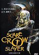 SCARECROW SLAYER DVD Zone 2 (France) 