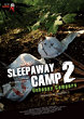SLEEPAWAY CAMP II : UNHAPPY CAMPERS DVD Zone 2 (France) 