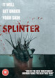 SPLINTER DVD Zone 2 (Angleterre) 