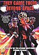 THEY CAME FROM BEYOND SPACE DVD Zone 0 (USA) 