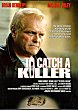 TO CATCH A KILLER DVD Zone 0 (USA) 
