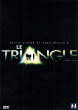 THE TRIANGLE DVD Zone 2 (France) 