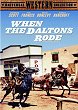 WHEN THE DALTONS RODE DVD Zone 1 (USA) 