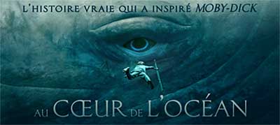 Header Critique : AU COEUR DE L'OCEAN (IN THE HEART OF THE SEA)