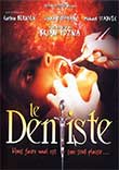 Critique : LE DENTISTE (THE DENTIST)