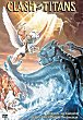 Critique : CLASH OF THE TITANS (LE CHOC DES TITANS)