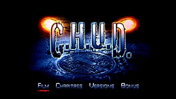 Menu 1 : C.H.U.D.