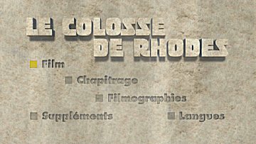 Menu 1 : COLOSSE DE RHODES, LE (IL COLOSSO DI RODI)