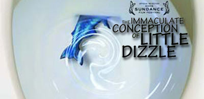 Header Critique : IMMACULATE CONCEPTION OF LITTLE DIZZLE, THE