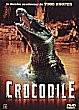 CROCODILE - Critique du film