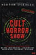 CULT HORROR SHOW - Critique du film