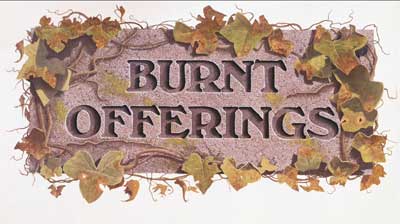 Menu 1 : BURNT OFFERINGS (TRAUMA )