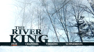 Menu 1 : RIVER KING, THE