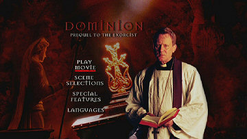 Menu 1 : DOMINION : PREQUEL TO THE EXORCIST