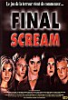 FINAL SCREAM (FINAL STAB) - Critique du film