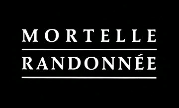 Header Critique : MORTELLE RANDONNEE