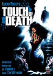 Critique : TOUCH OF DEATH (SOUPCONS DE MORT)