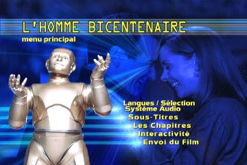 Menu 1 : HOMME BICENTENAIRE, L' (BICENTENNIAL MAN)