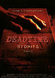 Critique : DEADTIME STORIES