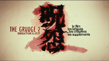 Menu 1 : GRUDGE 2, THE