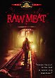 Critique : RAW MEAT (LE METRO DE LA MORT)