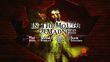 Menu 1 : IN THE MOUTH OF MADNESS (L'ANTRE DE LA FOLIE)