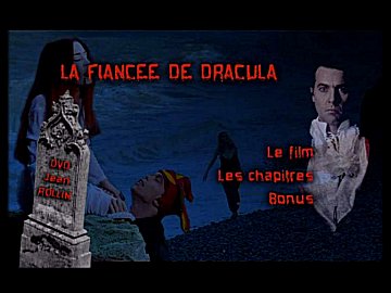 Menu 1 : FIANCEE DE DRACULA, LA