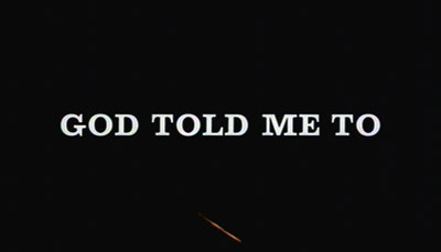 Header Critique : GOD TOLD ME TO (MEURTRES SOUS CONTROLE)