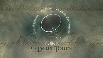 Menu 1 : SEIGNEUR DES ANNEAUX : LES DEUX TOURS, LE