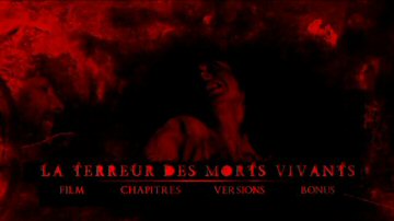 Menu 1 : TERREUR DES MORTS-VIVANTS, LA (TERROR)