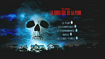 Menu 1 : SOUS-SOL DE LA PEUR, LE (THE PEOPLE UNDER THE STAIRS)