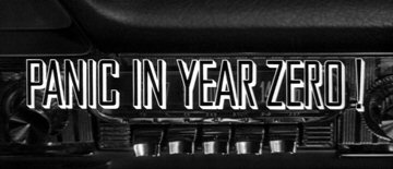 Header Critique : PANIC IN YEAR ZERO ! (MIDNITE MOVIES)