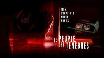 Menu 1 : PEUPLE DES TENEBRES, LE (WES CRAVEN PRESENTS : THEY)