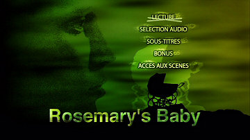 Menu 1 : ROSEMARY'S BABY