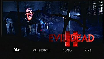 Menu 1 : EVIL DEAD 2